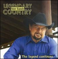 Moe Bandy - Legendary Country